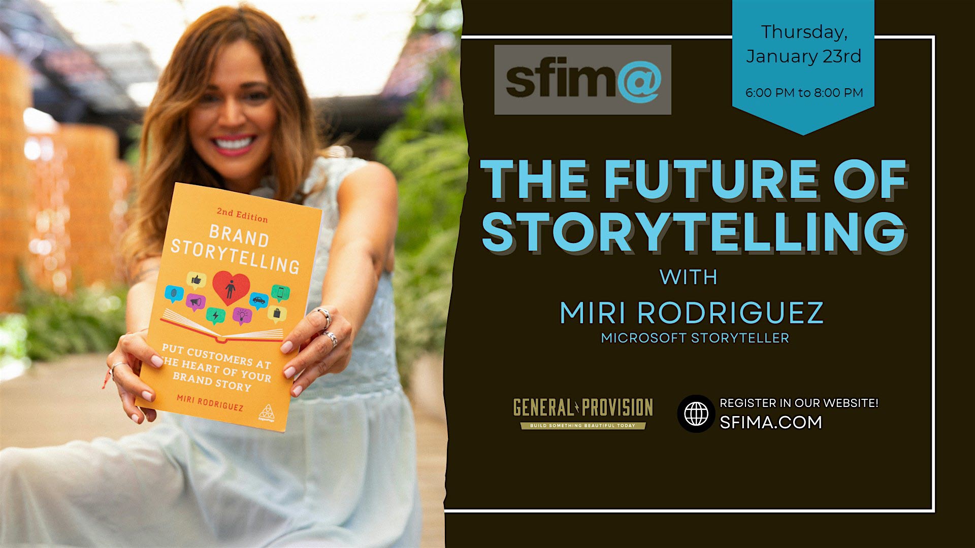 Join SFIMA for The Future of Storytelling with Mimi Rodriguez on Thursday, January 23, 2025 from 6:00 pm to 8:00 pm at General Provision in Downtown Fort Lauderdale.