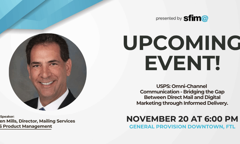 Steven Mills USPS Director speaking at SFIMA November 20 Fort Lauderdale omni-channel marketing event about direct mail and digital marketing strategies